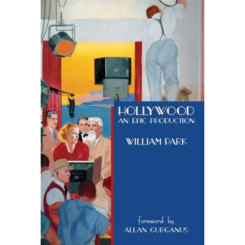 Hollywood: An Epic Production - Paperback