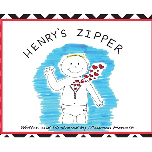 Henry's Zipper - Hardcover