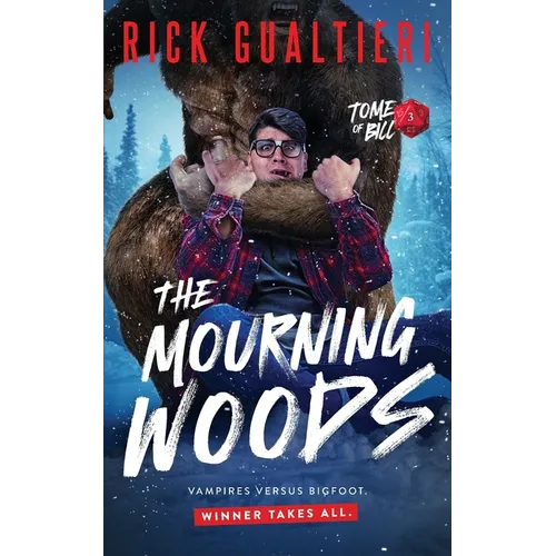 The Mourning Woods: A Horror Comedy - Paperback
