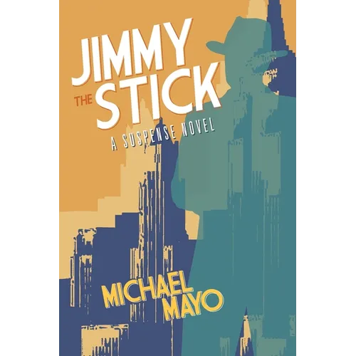 Jimmy the Stick - Paperback