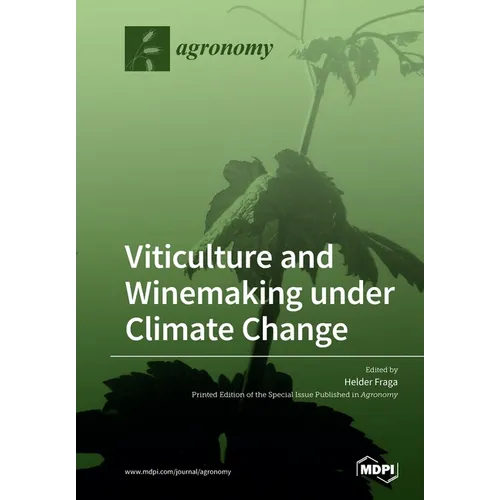 Viticulture and Winemaking under Climate Change - Paperback