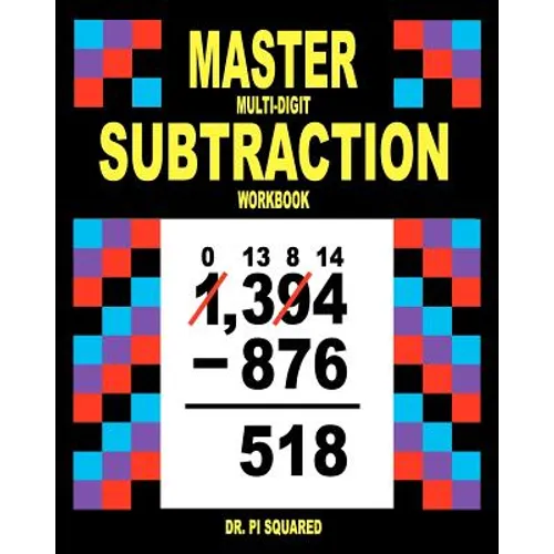 Master Multi-Digit Subtraction Workbook - Paperback