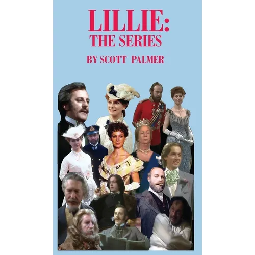 Lillie: The Series - Hardcover