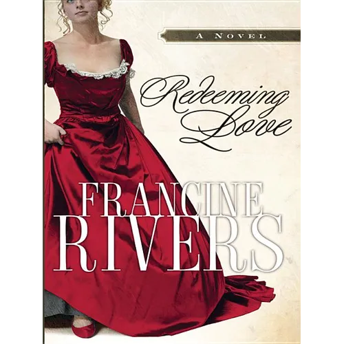 Redeeming Love - Paperback