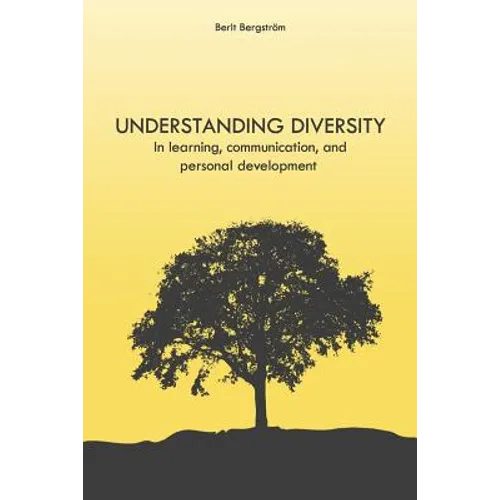Understanding Diversity: in Learning, Communication, and Personal Development - Paperback