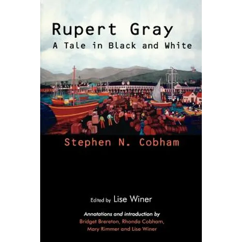Rupert Gray: A Tale in Black and White - Paperback