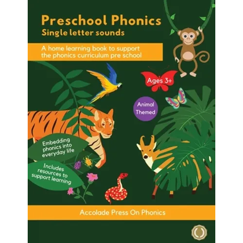 Preschool Phonics: Single Letter Sounds (Animal Edition) - Paperback