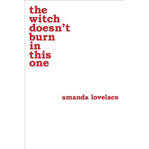 The Witch Doesn't Burn in This One: Volume 2 - Paperback