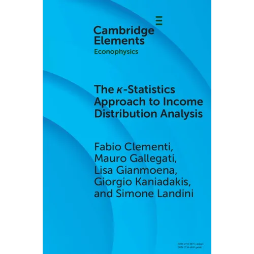 The κ-Statistics Approach to Income Distribution Analysis - Paperback