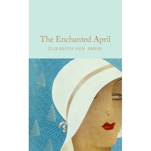 The Enchanted April - Hardcover