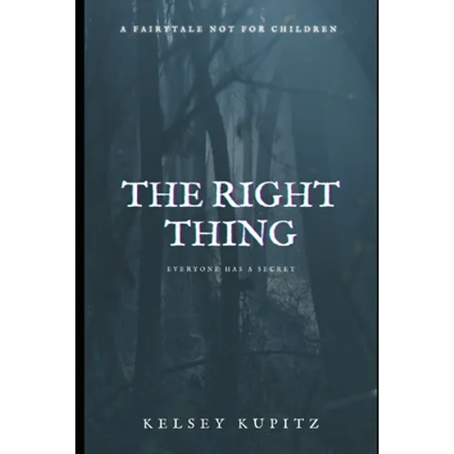 The Right Thing: a novella - Paperback