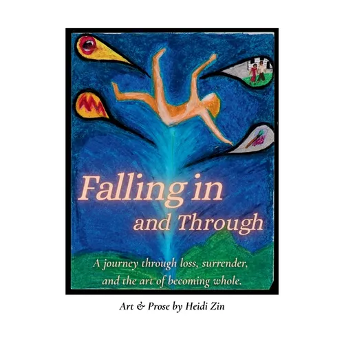 Falling In And Through - Hardcover
