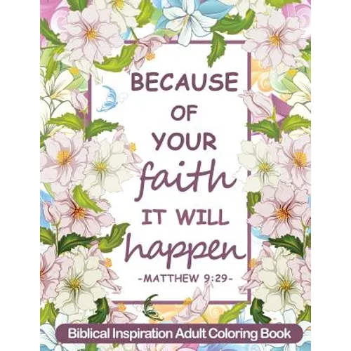 Biblical Inspiration Adult Coloring Book: Christian Coloring Book - Paperback