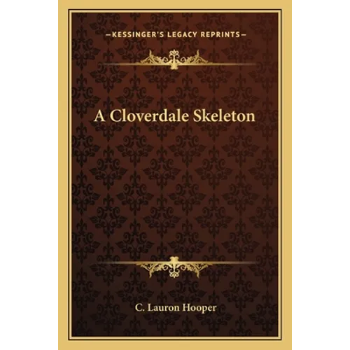 A Cloverdale Skeleton - Paperback