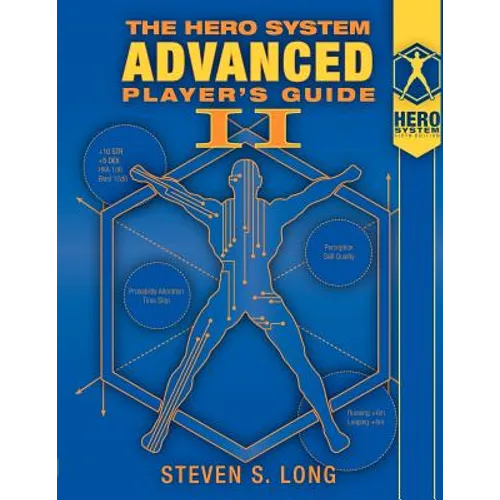 Hero System Advanced Player's Guide 2 - Paperback