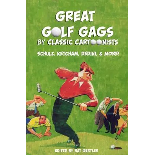 Great Golf Gags by Classic Cartoonists - Paperback