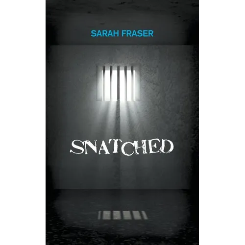 Snatched - Paperback