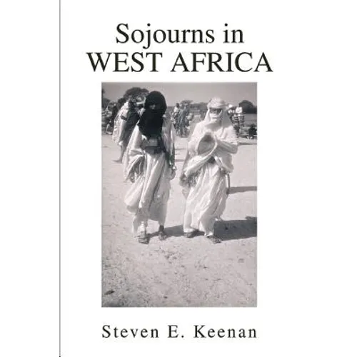 Sojourns in West Africa - Paperback