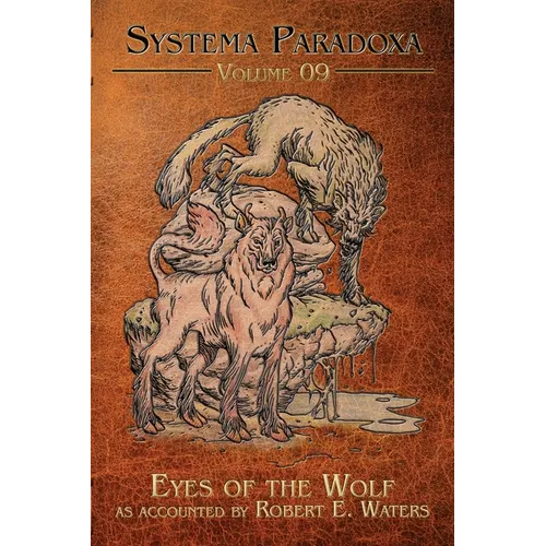Eyes of the Wolf: A Tale of El Cadejo - Paperback