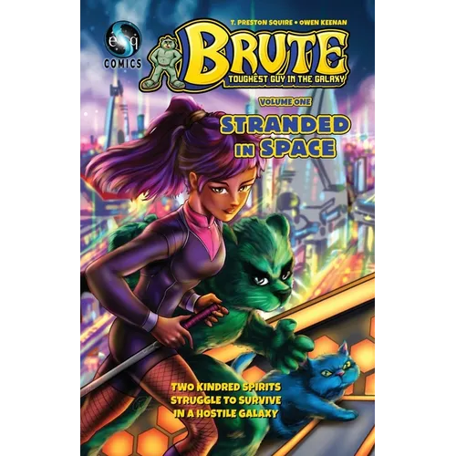 Brute - The Toughest Guy in the Galaxy: Volume One - Stranded in Space - Paperback