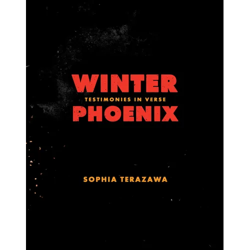 Winter Phoenix: Testimonies in Verse - Paperback
