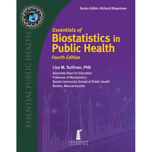 Essentials of Biostatistics in Public Health: . - Paperback