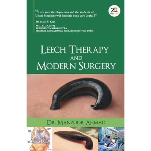 Leech Therapy & Modern Surgery - Paperback