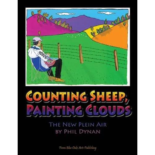 Counting Sheep, Painting Clouds: The New Plein Air - Paperback