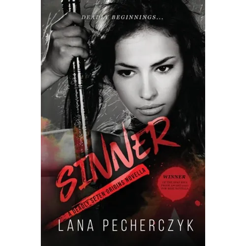 Sinner: A Deadly Seven Novel - Paperback