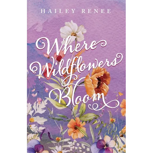 Where Wildflowers Bloom - Paperback