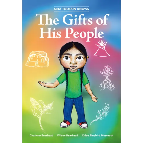 Siha Tooskin Knows the Gifts of His People - Paperback
