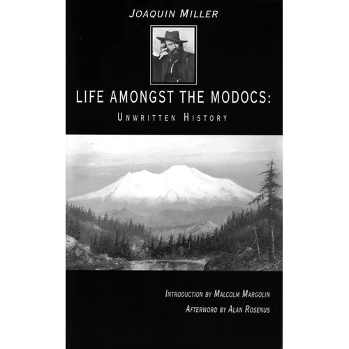Life Amongst the Modocs: Unwritten History - Paperback