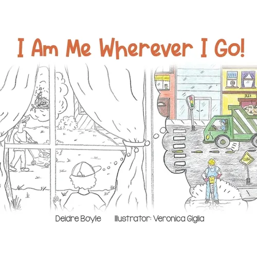 I Am Me Wherever I Go! - Paperback