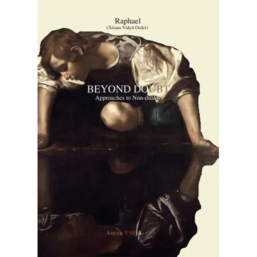 Beyond Doubt: Approaches to Non-duality - Paperback
