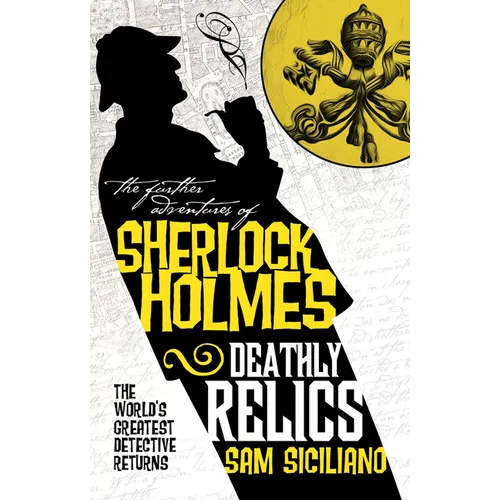 The Further Adventures of Sherlock Holmes - Deathly Relics - Paperback