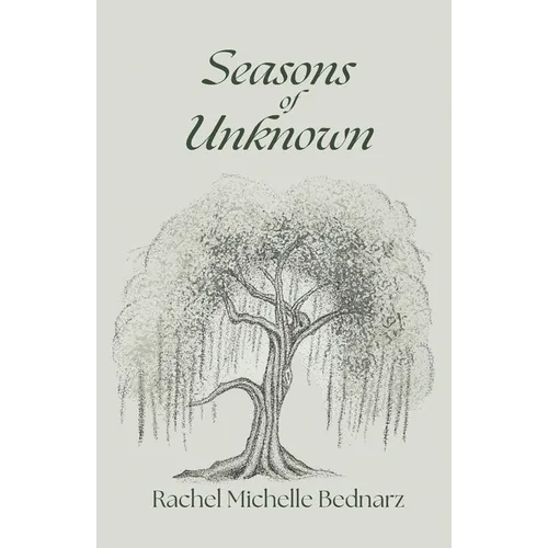 Seasons of Unknown - Paperback