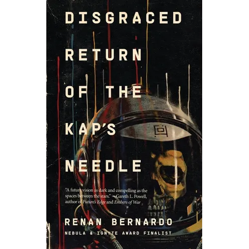 Disgraced Return of the Kap's Needle - Paperback
