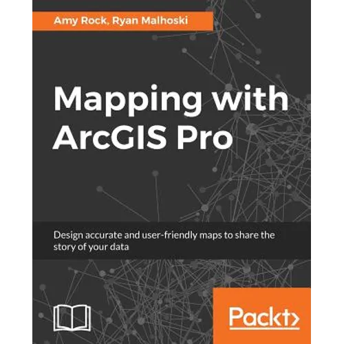 Mapping with ArcGIS Pro - Paperback