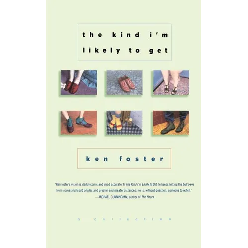 The Kind I'm Likely to Get: A Collection - Paperback