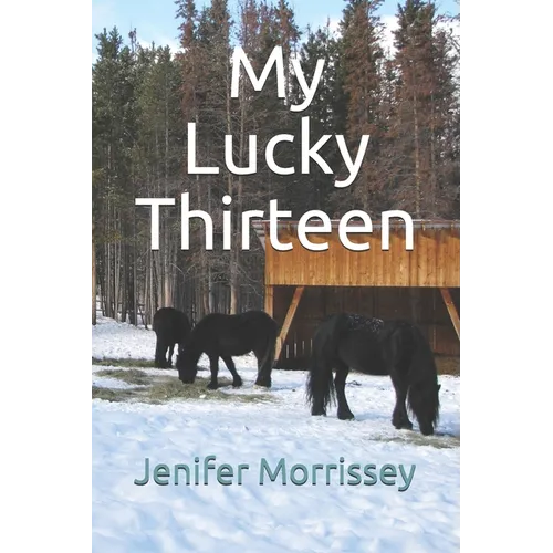 My Lucky Thirteen - Paperback