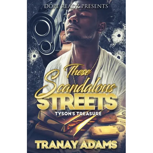 These Scandalous Streets - Paperback