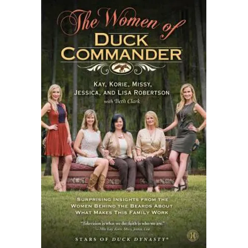 The Women of Duck Commander - Paperback