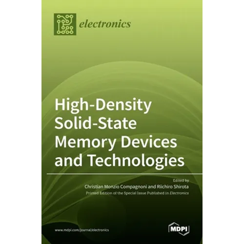 High-Density Solid-State Memory Devices and Technologies - Hardcover