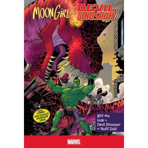 Bff #4: Hulk + Devil Dinosaur = 'Nuff Said: Hulk + Devil Dinosaur = 'Nuff Said - Library Binding