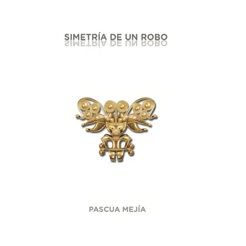 Simetría de un robo - Paperback