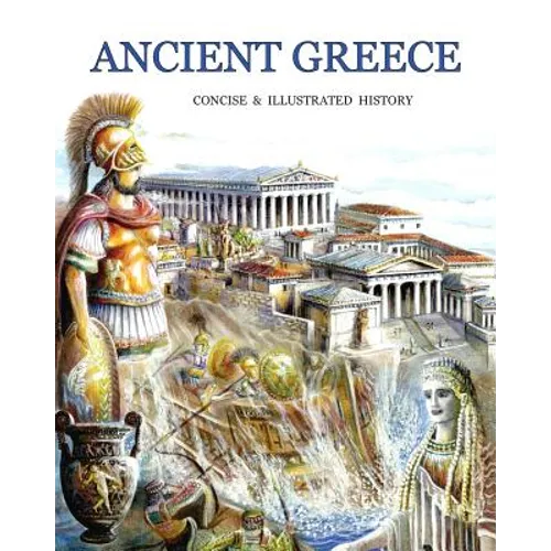 Ancient Greece concise and illustrated history - Paperback