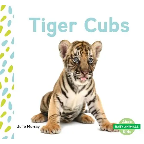 Tiger Cubs - Library Binding