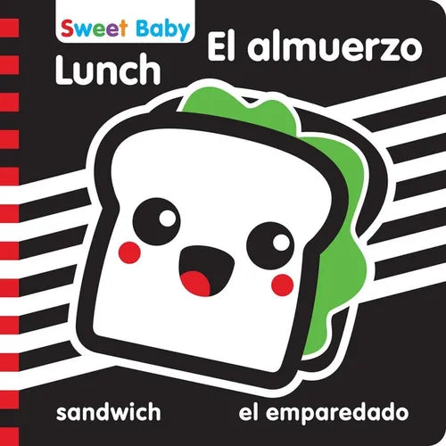 Sweet Baby: Lunch/El Almuerzo: A High Contrast Introduction to Mealtime - Board Book