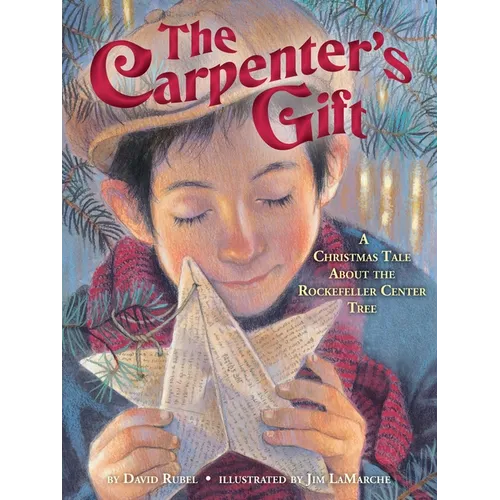 The Carpenter's Gift: A Christmas Tale about the Rockefeller Center Tree - Hardcover