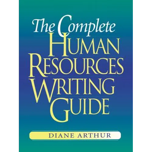 The Complete Human Resources Writing Guide - Paperback